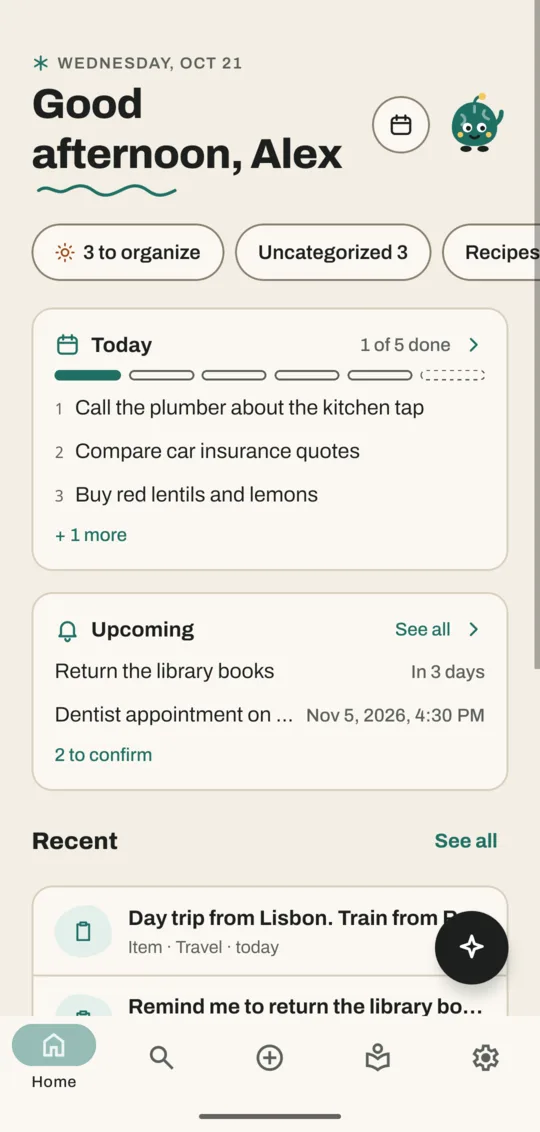 Home with a greeting, chips for To organize and categories, a Today card with three tasks, an Upcoming card and Recent saves