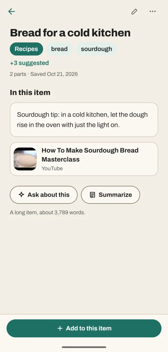 A save called Bread for a cold kitchen with the Recipes category, two tags, a note part, a YouTube part, and Ask about this and Summarize buttons